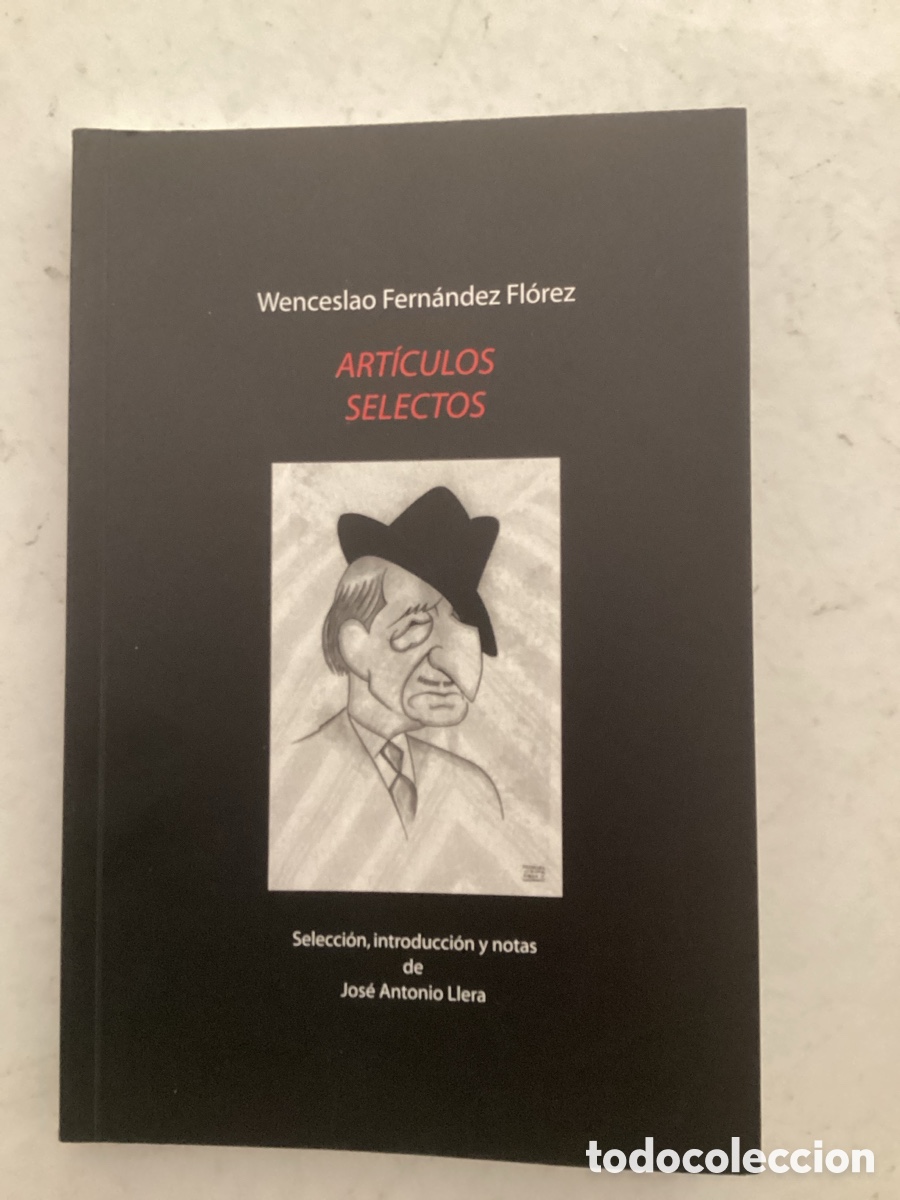 Libros de segunda mano: ART&Iacute;CULOS SELECTOS. Selecci&oacute;n, introducci&oacute;n y notas de Jos&eacute; Antonio Llera. - Foto 1