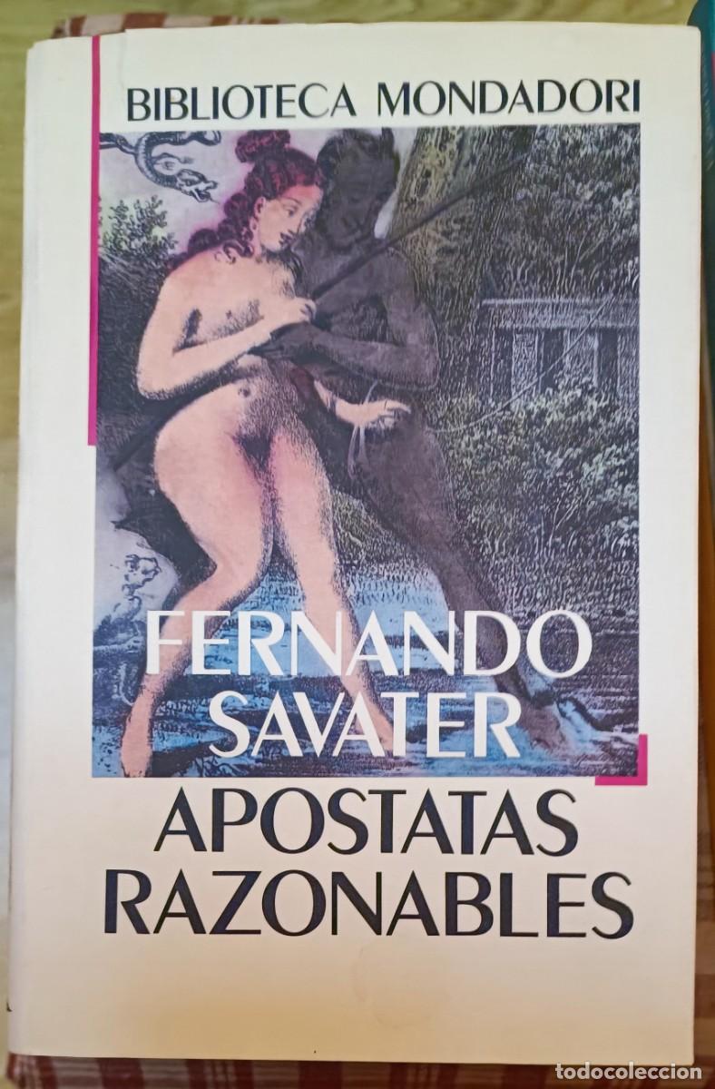 Libros de segunda mano: Fernando Savater - Apostatas razonables - Foto 1