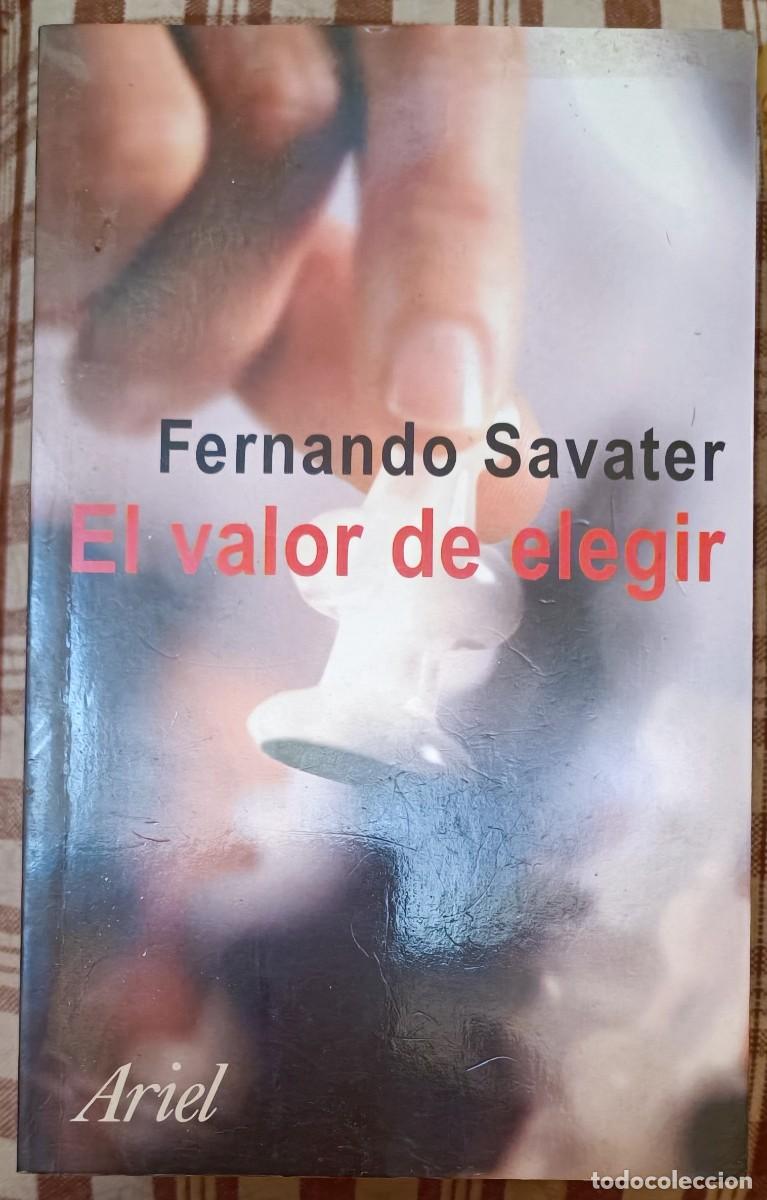 Libros de segunda mano: Fernando Savater - El valor de elegir - Foto 1