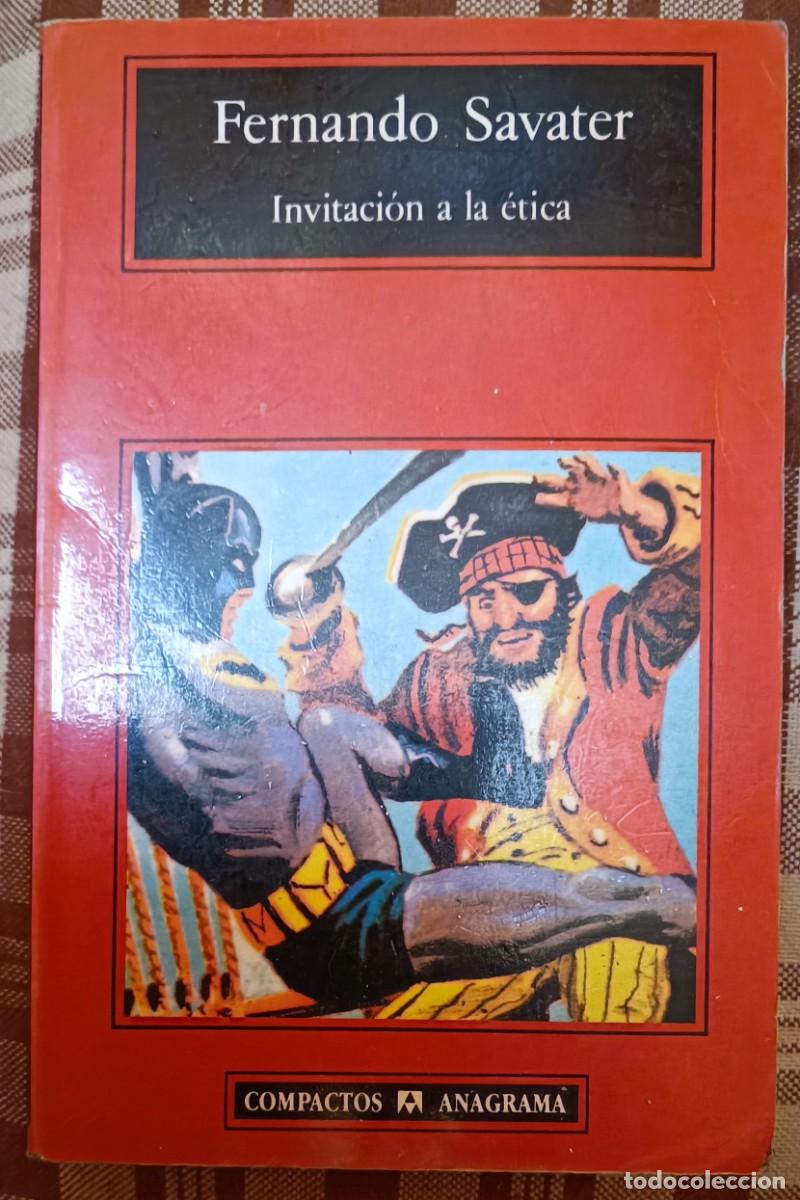 Libros de segunda mano: Fernando Savater - Invitaci&oacute;n a la &eacute;tica - Foto 1