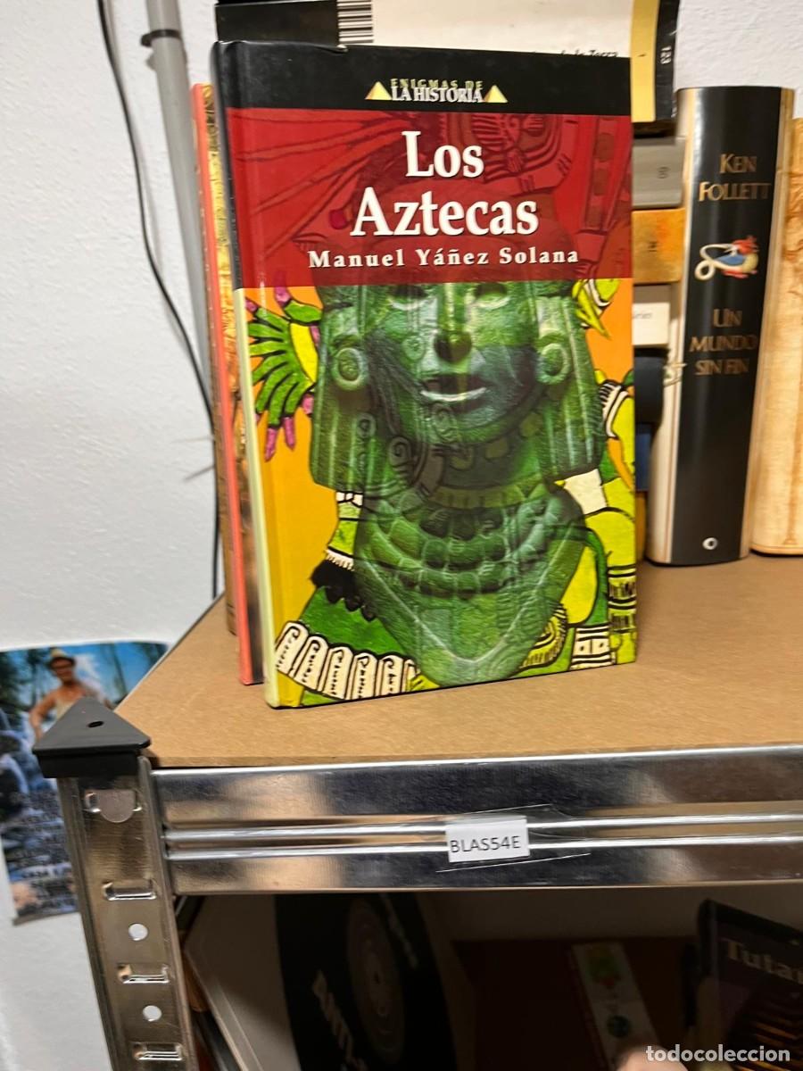Libros de segunda mano: BLAS54E LOS AZTECAS, MANUEL YA&Ntilde;EZ SOLANA - Foto 1