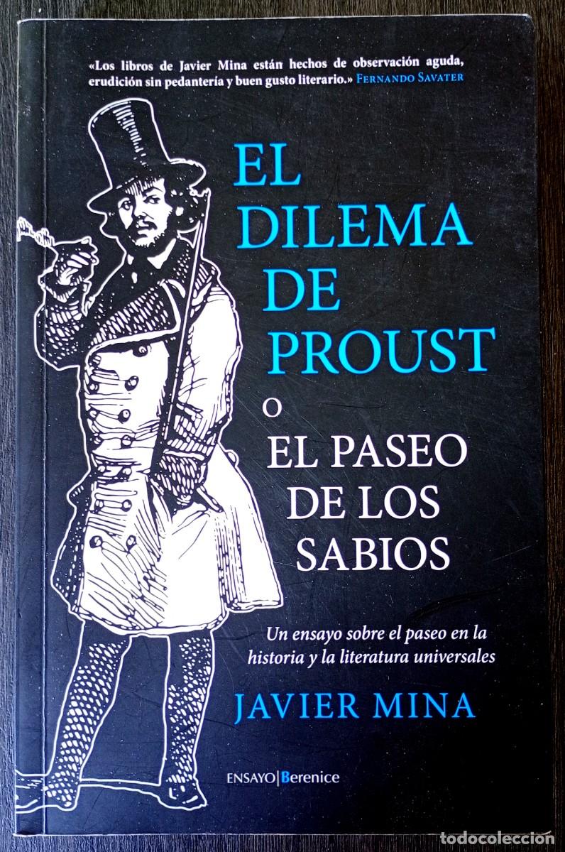 Libros de segunda mano: Javier Mina . El dilema de Proust o El paseo de los sabios - Foto 1