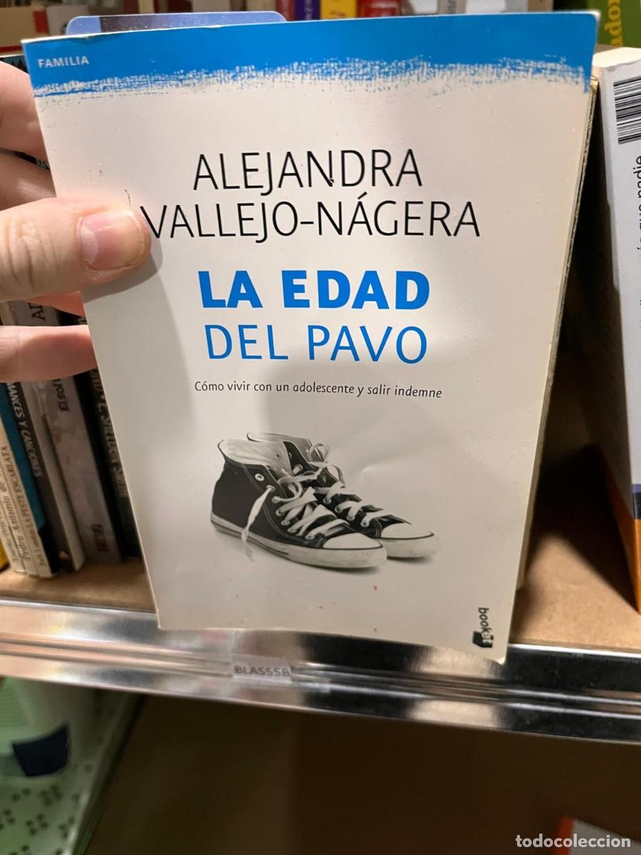 Libros de segunda mano: BLAS55B ALEJANDRA VALLEJO-NAGERA, LA EDAD DEL PAVO - Foto 1
