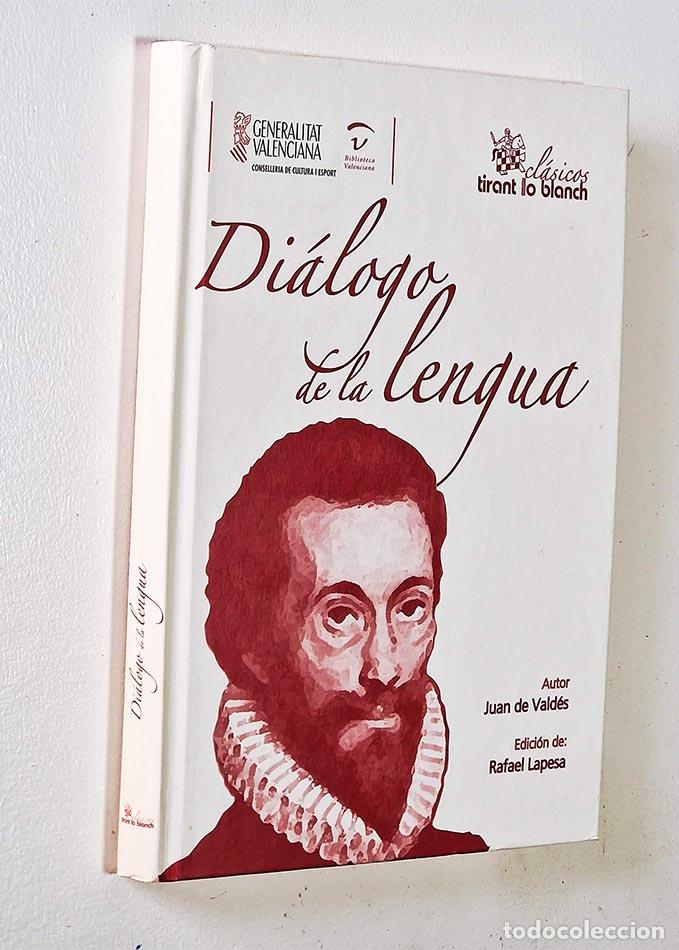 Libros de segunda mano: DIALOGOS DE LA LENGUA - DE VALDES, JUAN - Foto 1