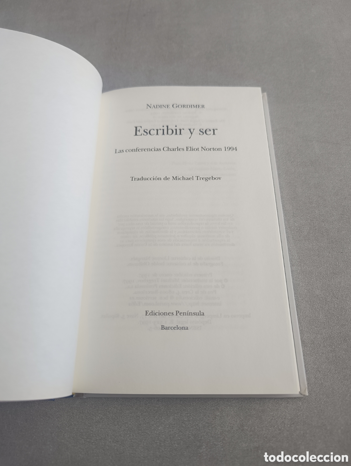 Libros de segunda mano: ESCRIBIR Y SER. Nadine Gordimer. - Foto 4