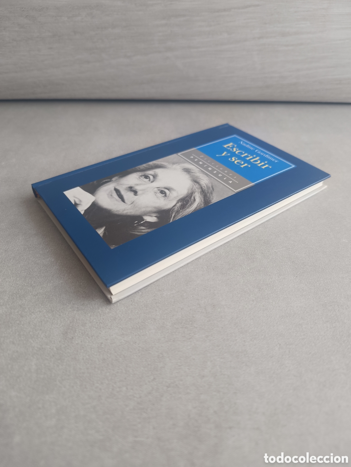 Libros de segunda mano: ESCRIBIR Y SER. Nadine Gordimer. - Foto 6