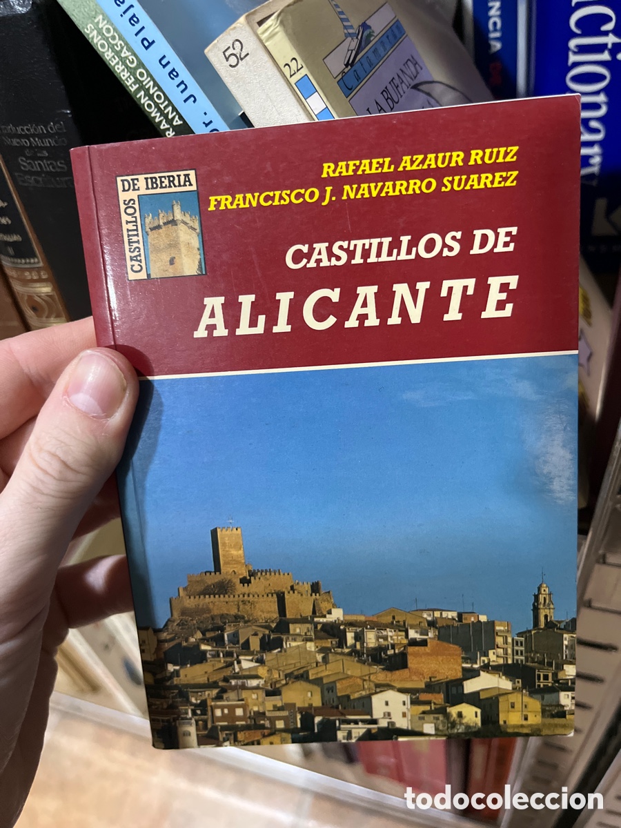 Libri di seconda mano: BLAS55B CASTILLOS DE ALICANTE / RAFAEL AZUAR