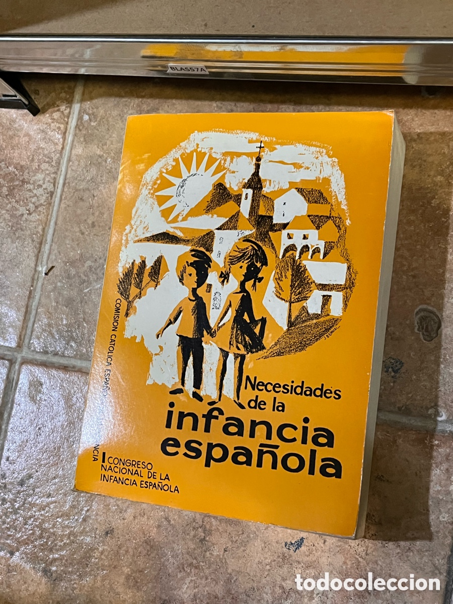 Libri di seconda mano: Blas57A Necesidades de la infancia espa&ntilde;ola