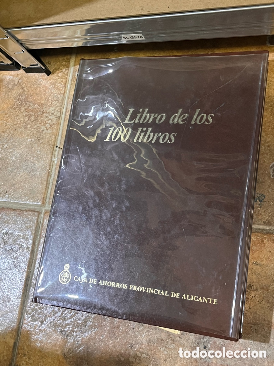 Libri di seconda mano: Blas57A Alicante - Libro de los 100 Libros - Caja de Ahorros provincial de Alicante - 1984
