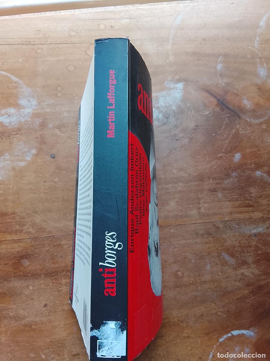 Libros de segunda mano: Antiborges. Textos memorables de escritores y cr&iacute;ticos - Foto 5