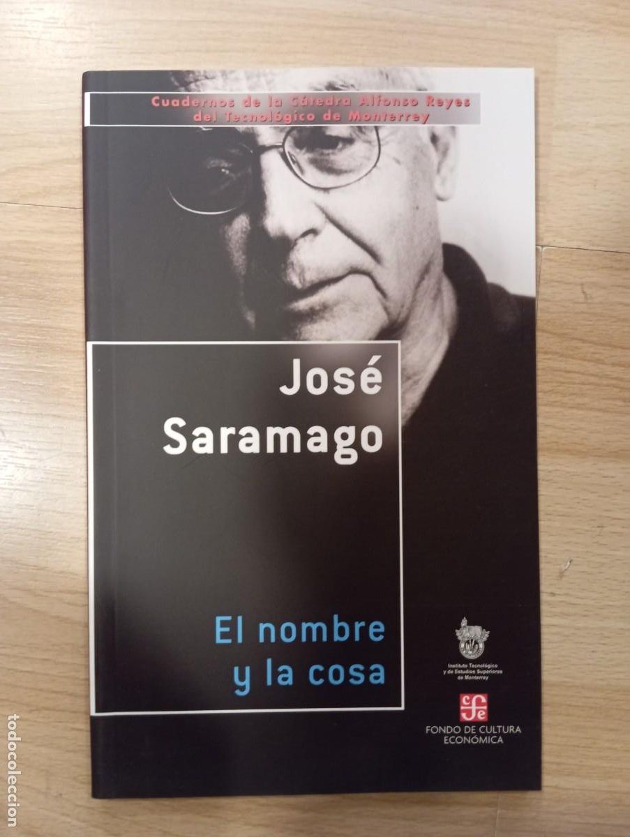 Libros de segunda mano: Jos&eacute; Saramago. El nombre y la cosa - Foto 1