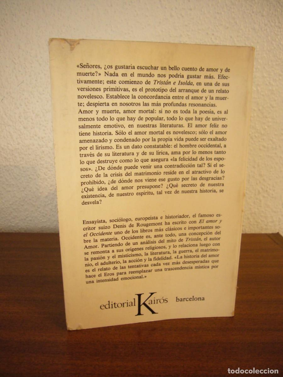 Libros de segunda mano: DENIS DE ROUGEMONT: EL AMOR Y OCCIDENTE (KAIR&Oacute;S, 1981) - Foto 3