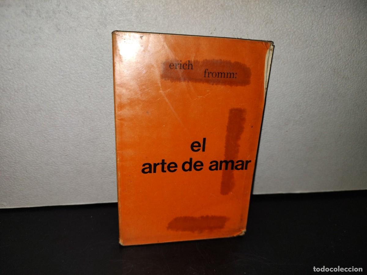 Libros de segunda mano: 99- EL ARTE DE AMAR - ERICH FROMM - EDITORIAL LOGOS, - Foto 1