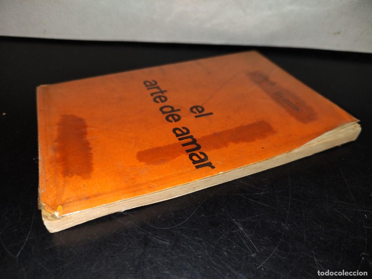 Libros de segunda mano: 99- EL ARTE DE AMAR - ERICH FROMM - EDITORIAL LOGOS, - Foto 3