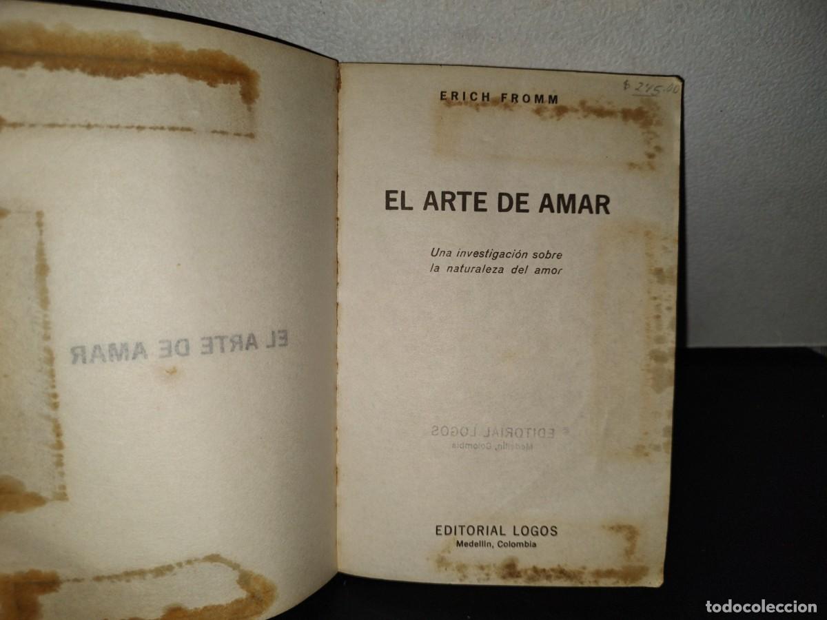 Libros de segunda mano: 99- EL ARTE DE AMAR - ERICH FROMM - EDITORIAL LOGOS, - Foto 5