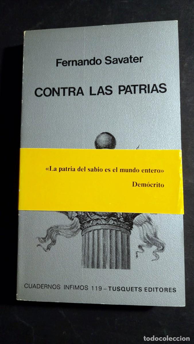 Second hand books: CONTRA LAS PATRIAS - FERNANDO SAVATER