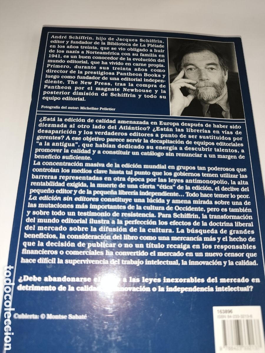 Libros de segunda mano: ANDRE SCHIFFRIN: LA EDICION SIN EDITORES. ED. DESTINO, 2000 PRIMERA EDICION. - Foto 3