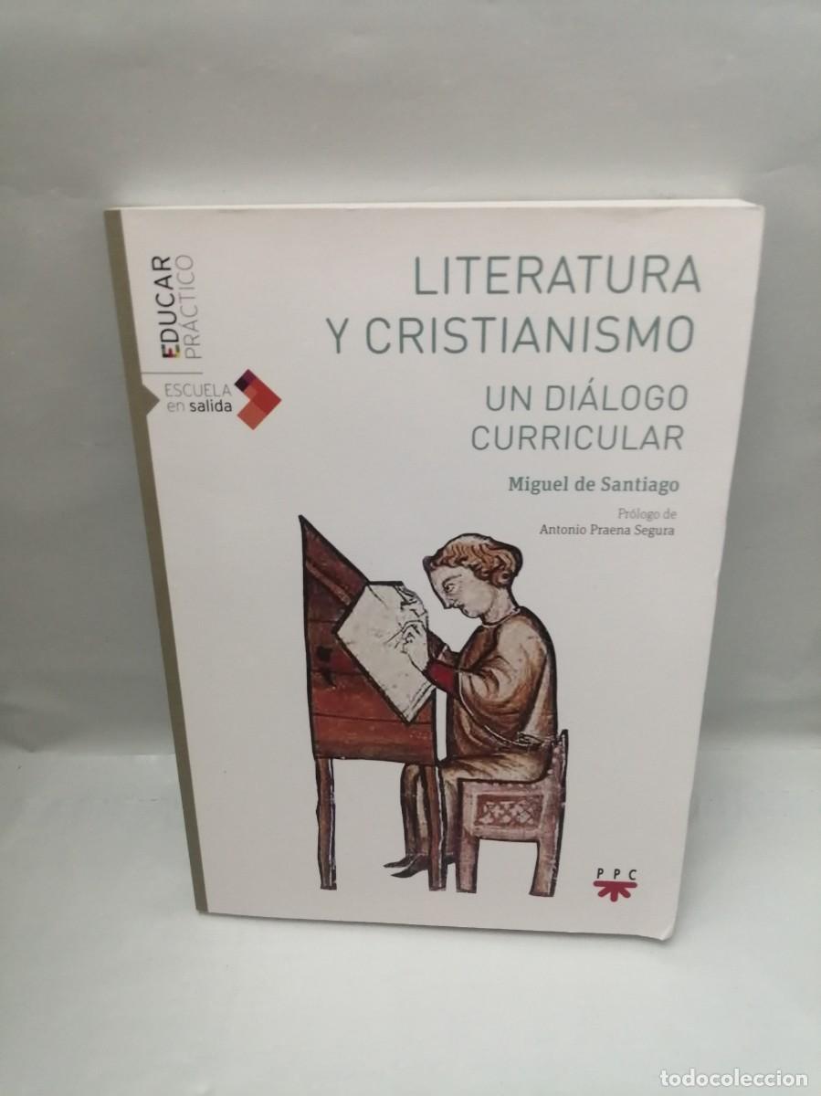 Livres d'occasion: Literatura y Cristianismo: Un di&aacute;logo curricular