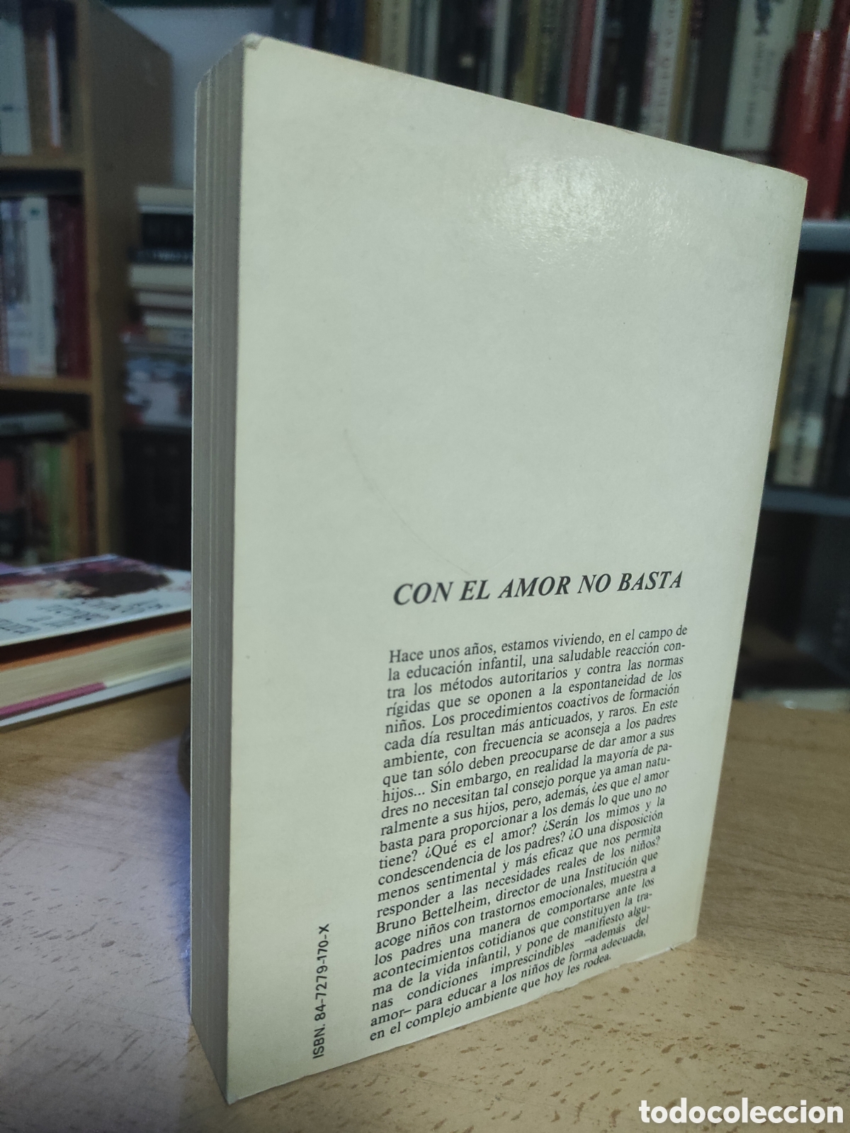 Libros de segunda mano: Con el amor no basta. Bruno Bettelheim. - Foto 2