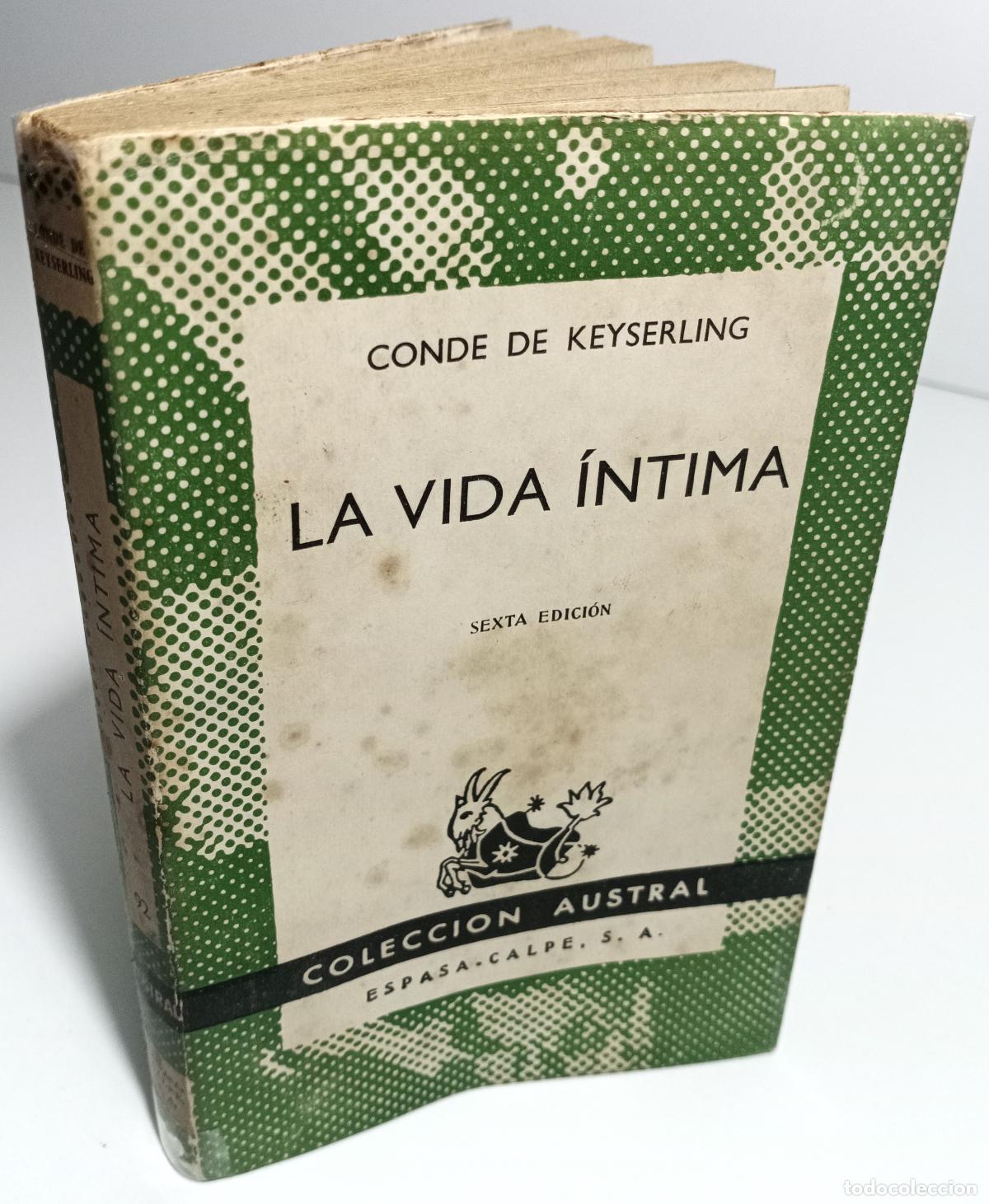 Libros de segunda mano: La vida intima - Conde de Keyserling - Foto 2