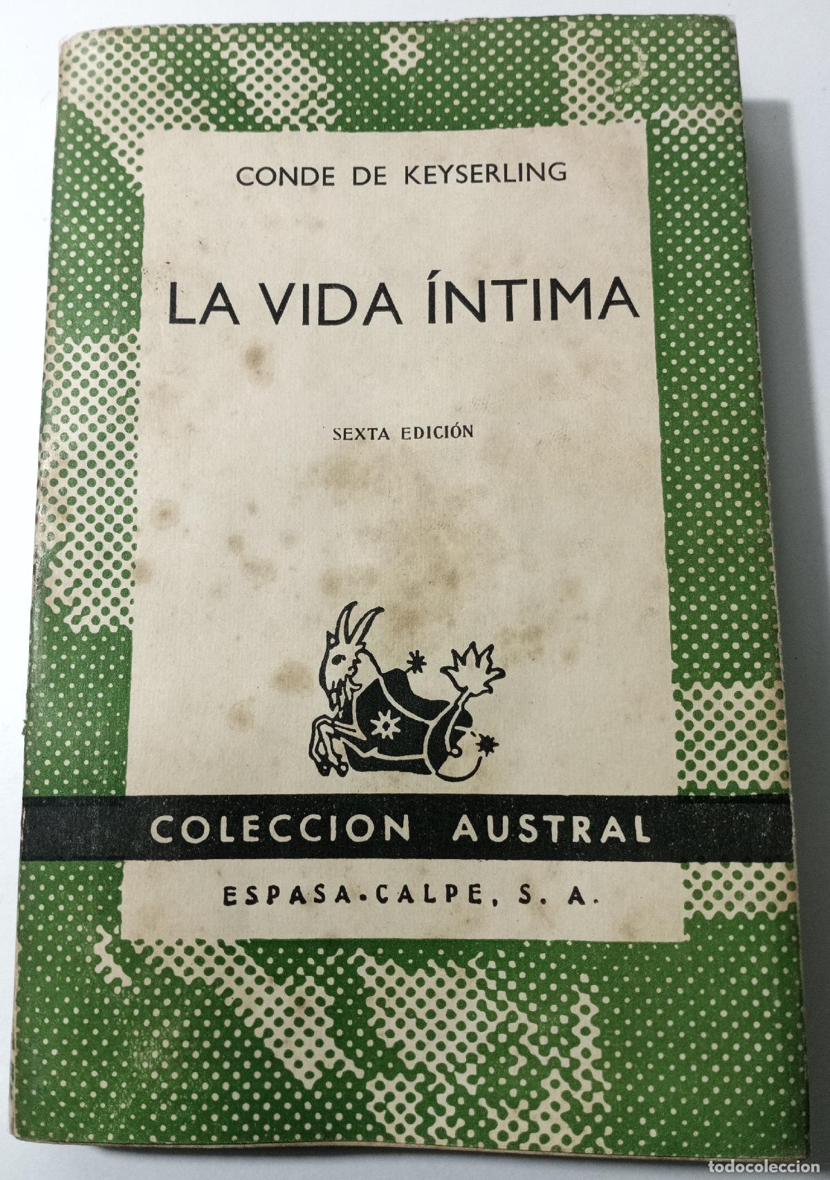Libros de segunda mano: La vida intima - Conde de Keyserling - Foto 1