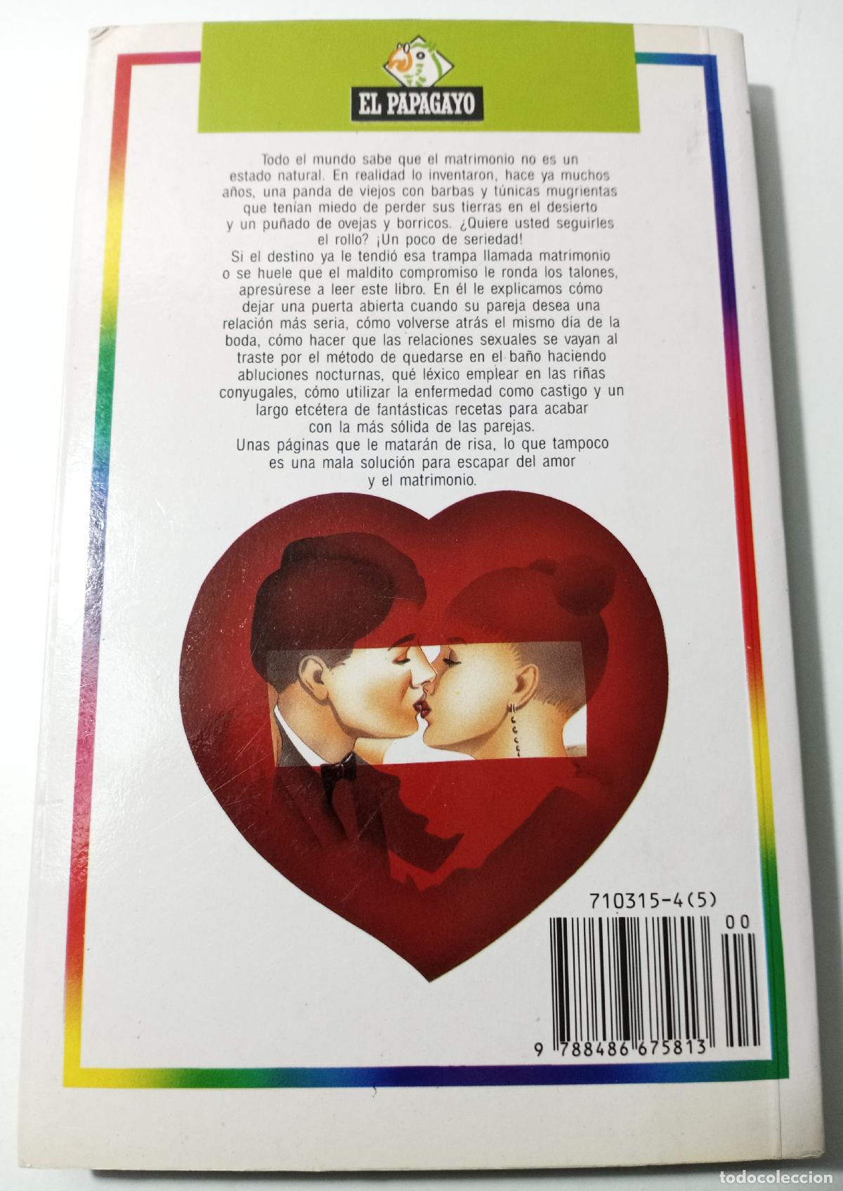 Libros de segunda mano: Como escapar del amor y el matrimonio - Greenburg, Dan - Foto 3