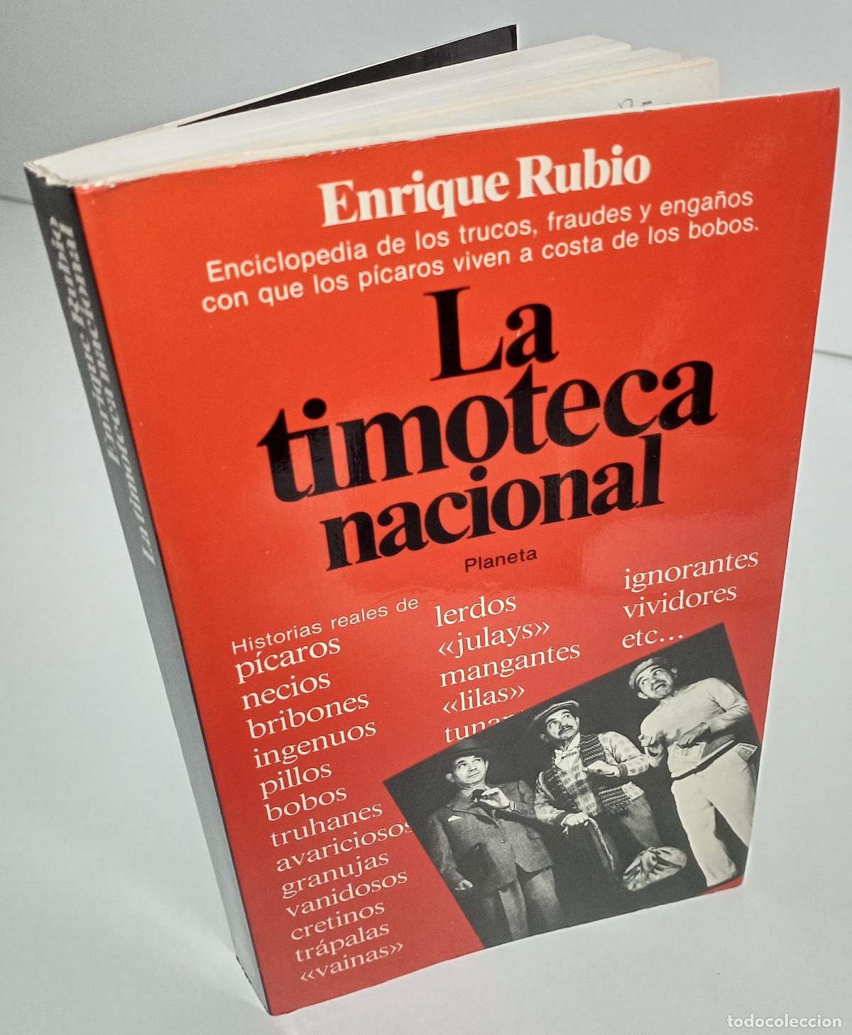Libros de segunda mano: La timoteca nacional - Rubio, Enrique - Foto 2