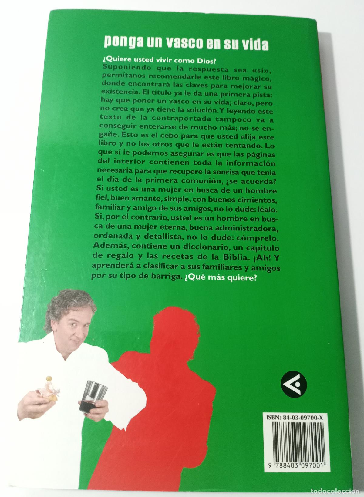 Libros de segunda mano: Ponga un vasco en su vida - Terol, Oscar - Foto 2