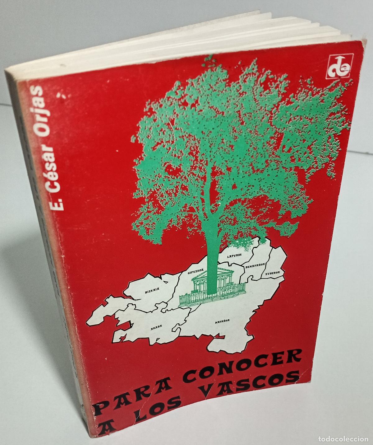Libros de segunda mano: Para conocer a los vascos - Orjas, E. Cesar - Foto 3