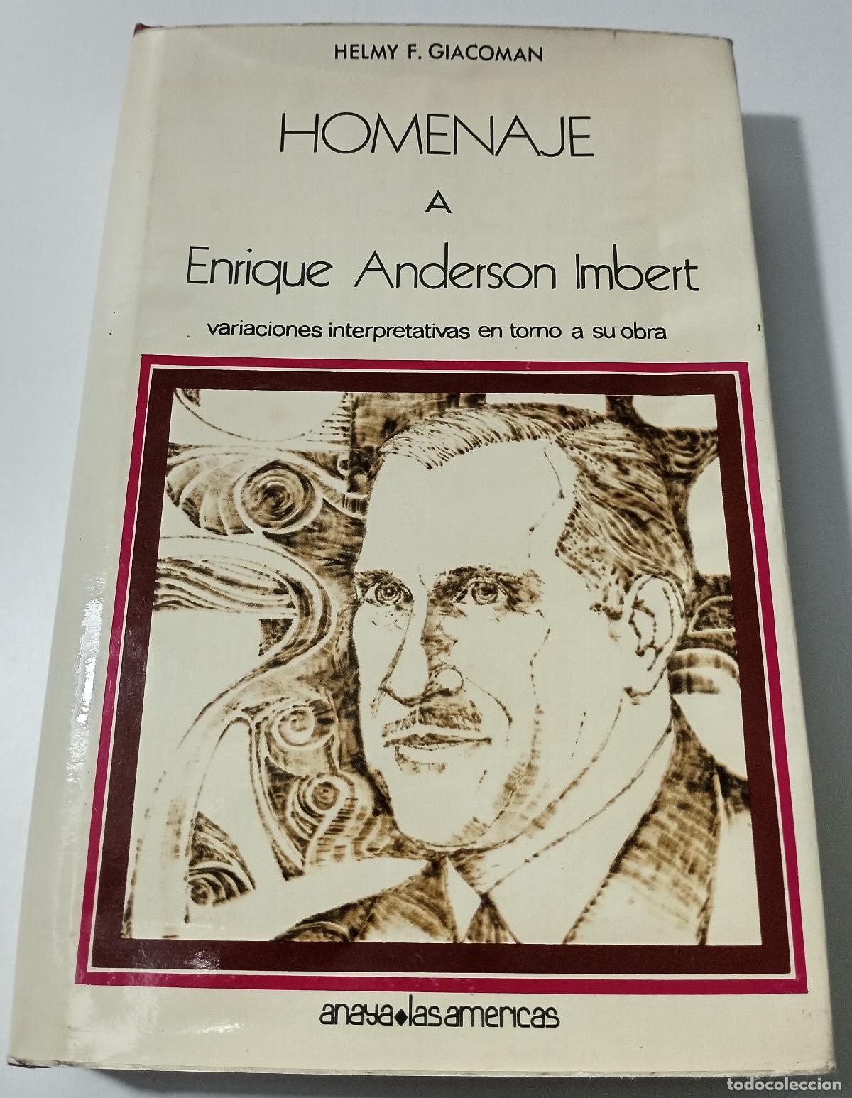 Livres d'occasion: Homenaje a Enrique Anderson Imbert. Variaciones interpretativa en torno a su obra - Varios autores