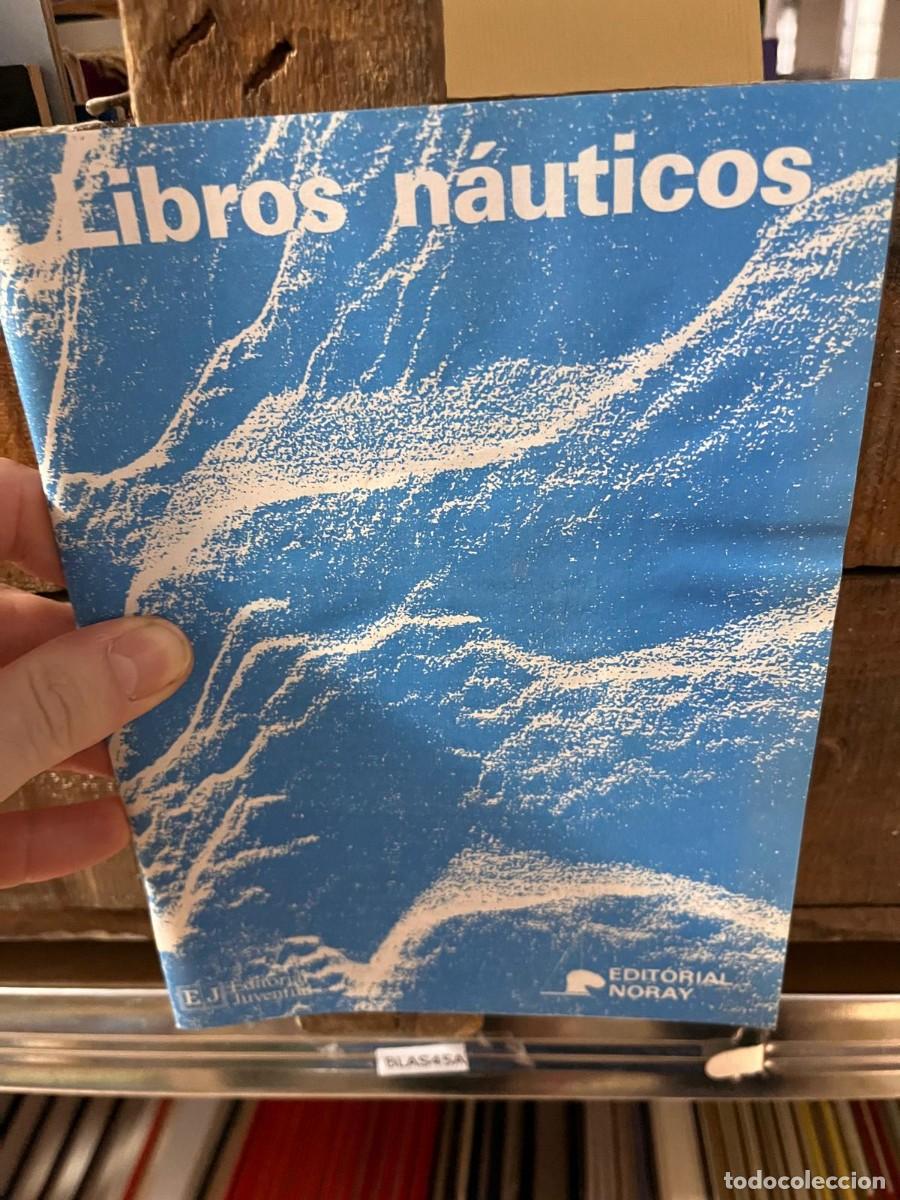 Libros de segunda mano: BLAS45A LIBROS NAUTICOS, EDITORIAL NORAY, JUVENTUD - Foto 1