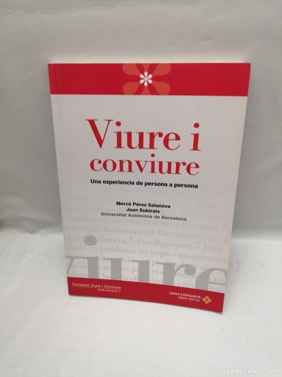 Livres d'occasion: Viure i conviure: Una experiencia de persona a persona