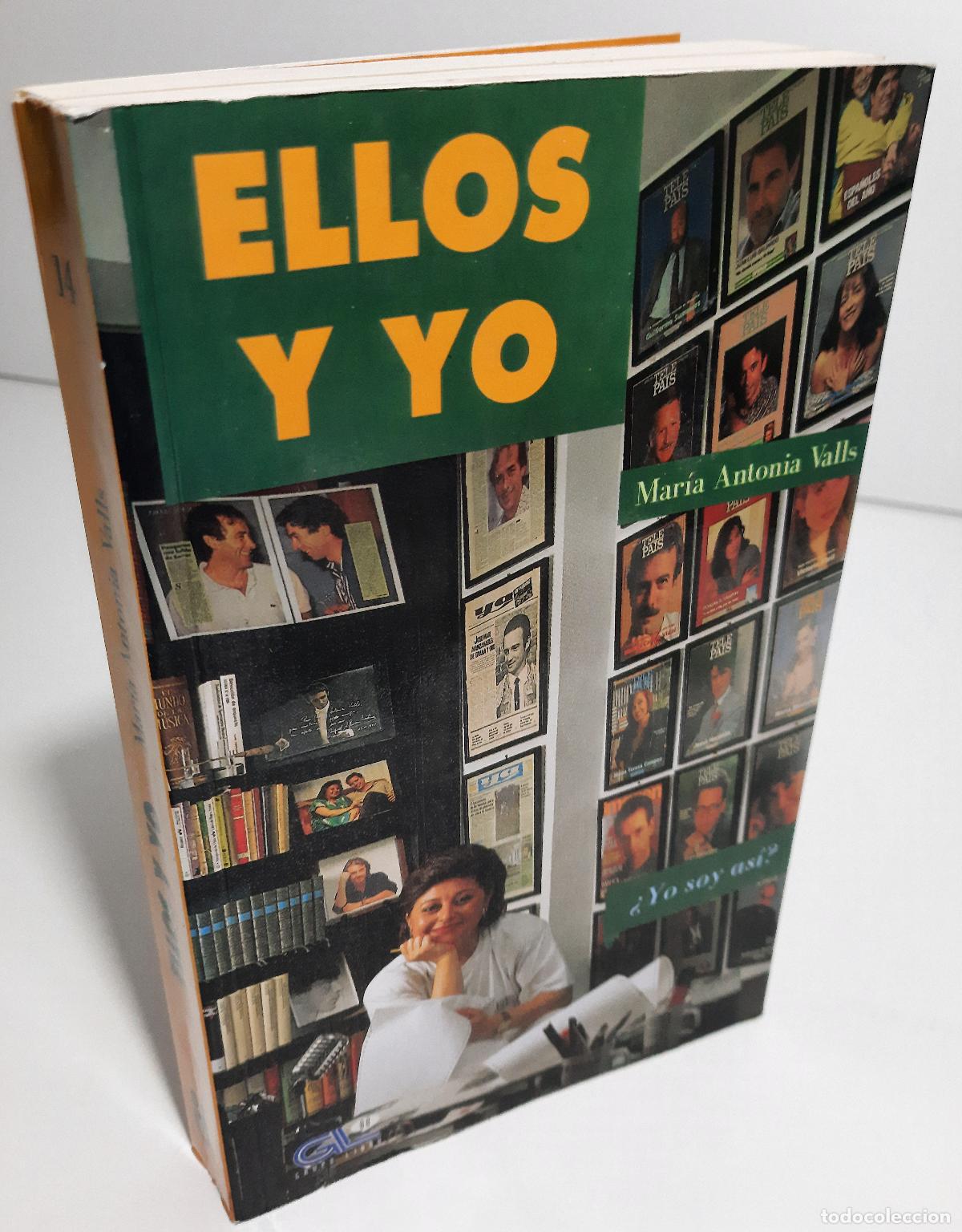 Libros de segunda mano: Ellos y yo - Valls, Maria Antonia - Foto 2