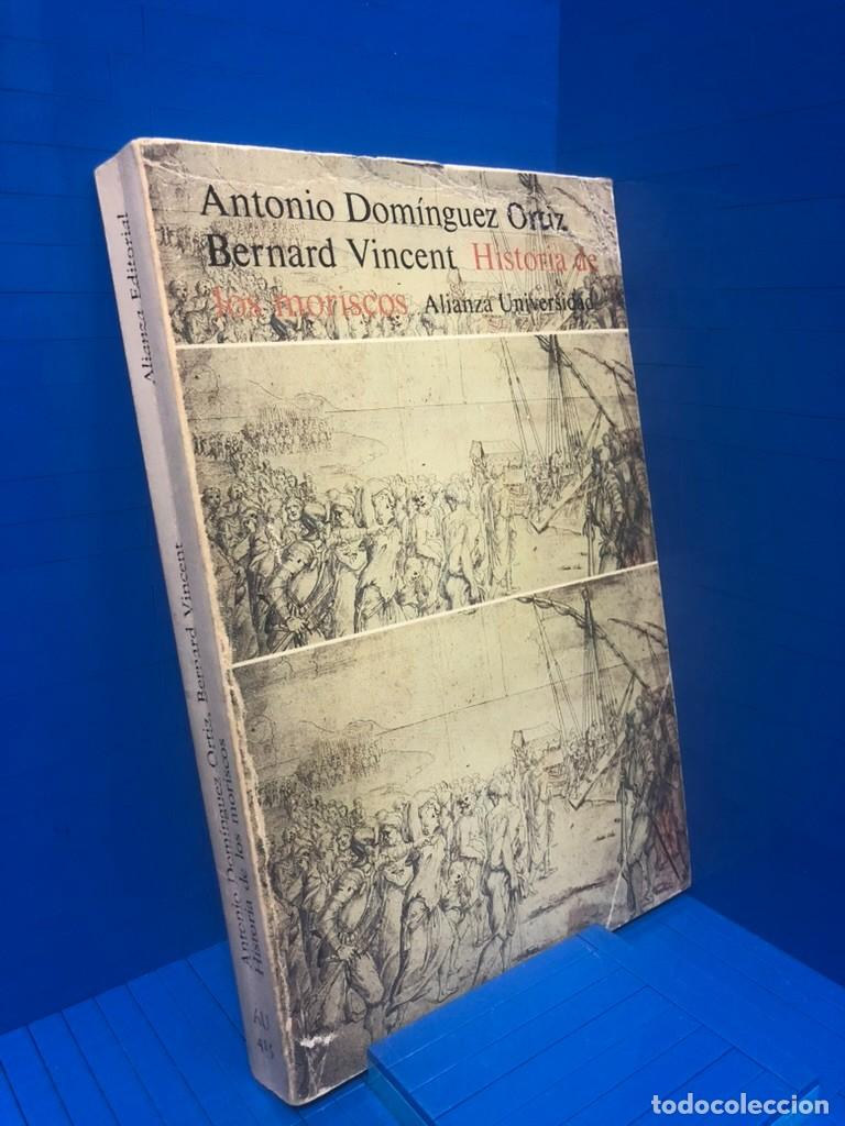Libri di seconda mano: HISTORIA DE LOS MORISCOS &ndash; ALIANZA UNIVERSIDAD &ndash; DOM&Iacute;NGUEZ ORTIZ / VINCENT &ndash; 1985
