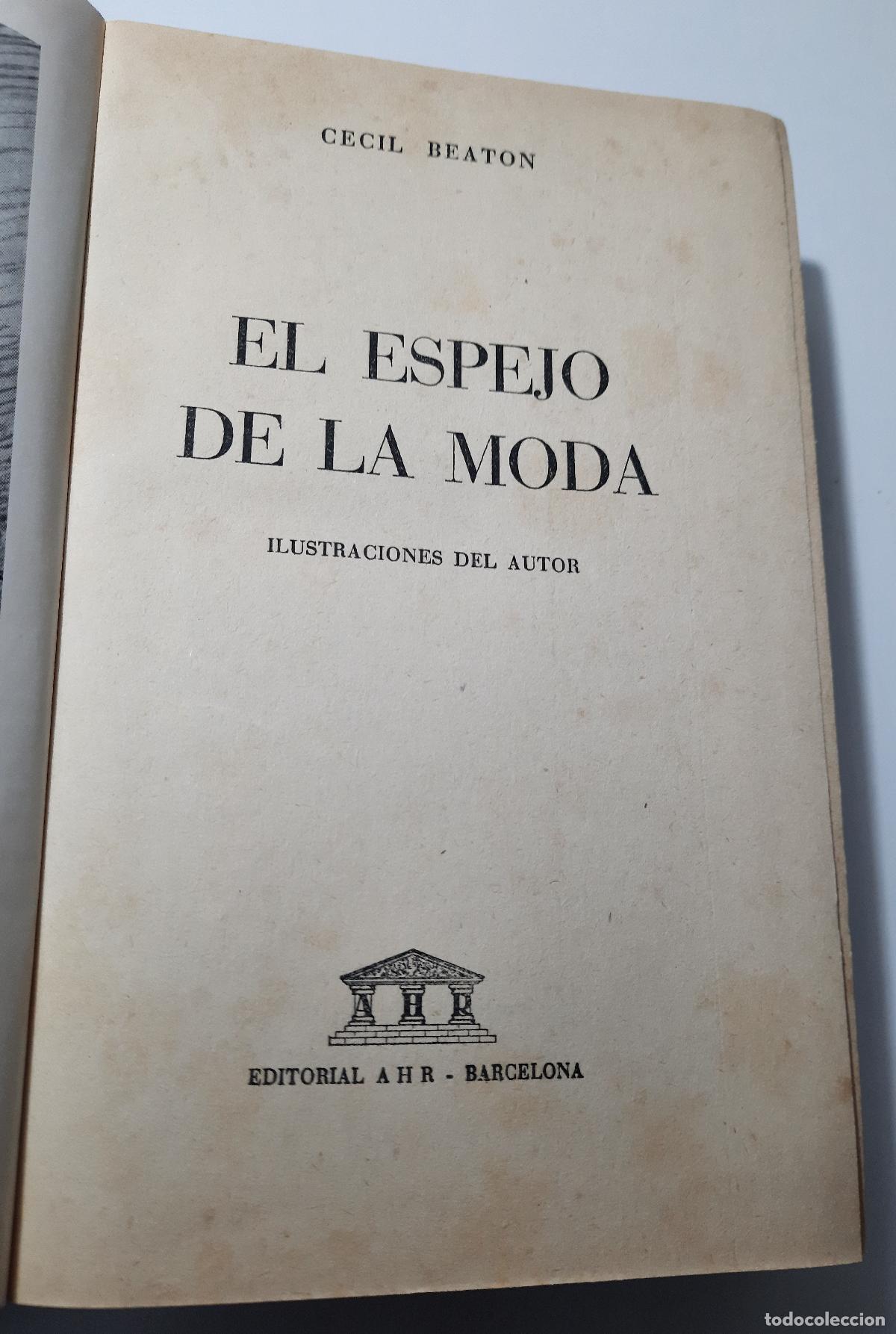 Libros de segunda mano: El espejo de la moda - Beaton, Cecil - Foto 1