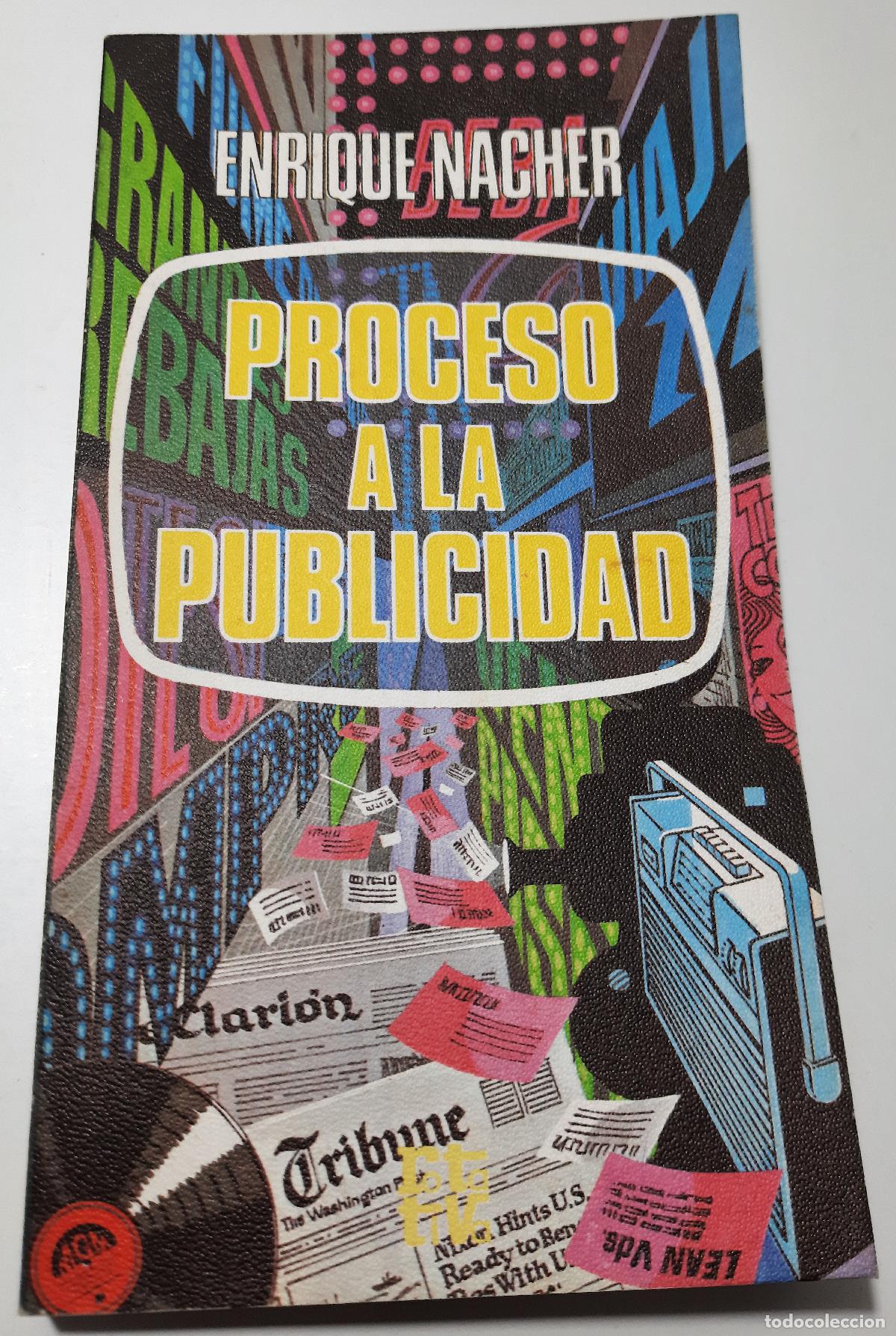 Libros de segunda mano: Proceso a la publicidad - Nacher, Enrique - Foto 1