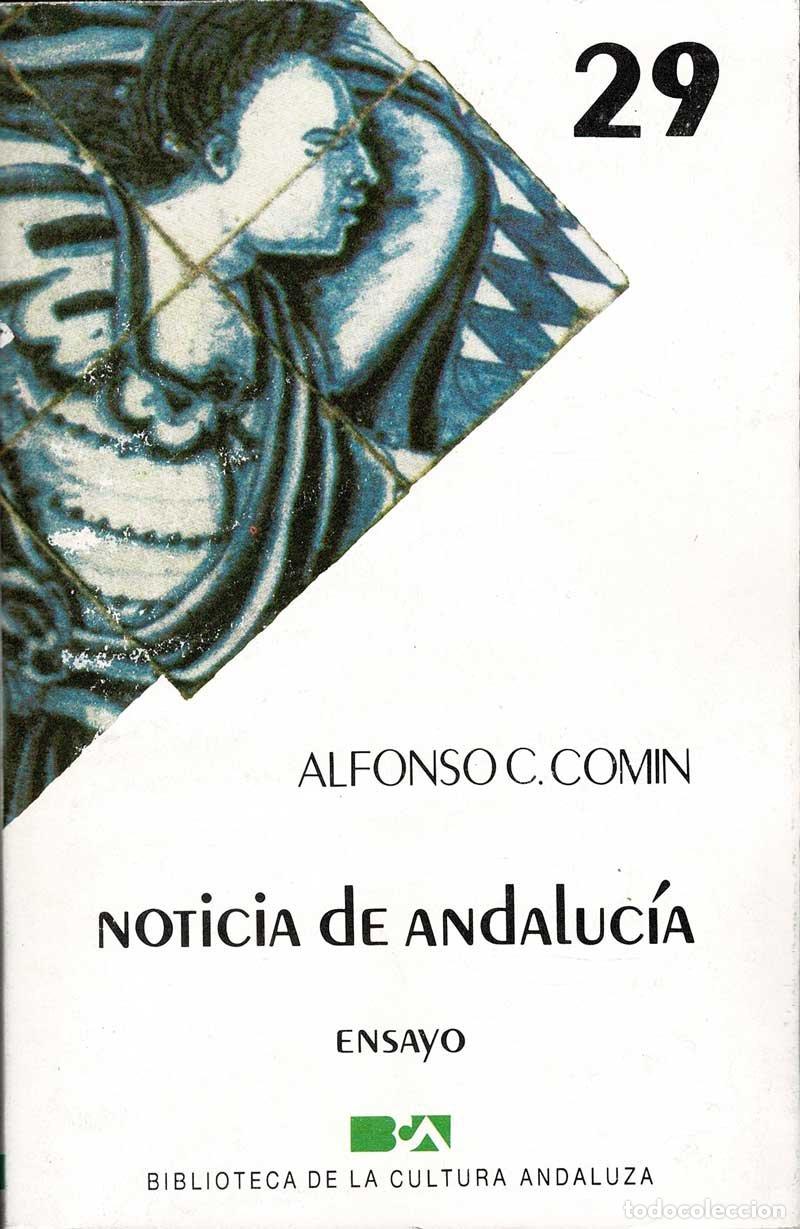 Libros de segunda mano: Noticia de Andaluc&iacute;a - Alfonso C. Comin - Foto 1