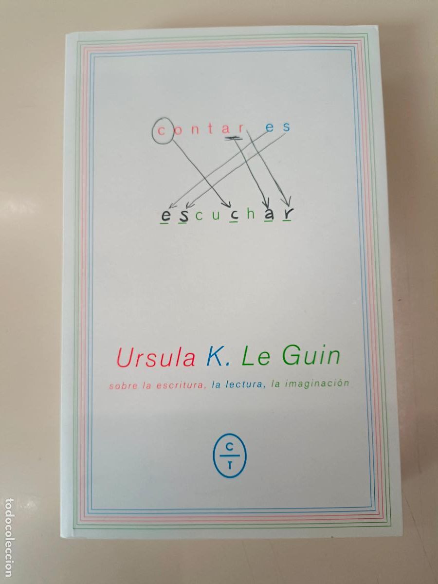 Libros de segunda mano: &rdquo;Contar es escuchar&rdquo;. Ursula K. LeGuin - Foto 1