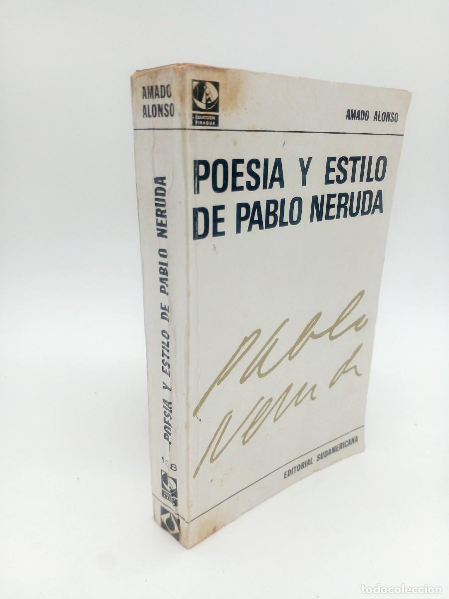 Libros de segunda mano: Amado Alonso - Poes&iacute;a y Estilo de Pablo Neruda - 1966 - Foto 2