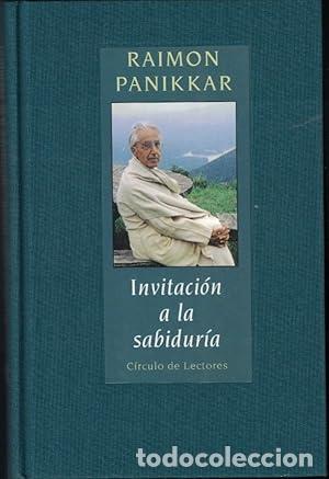 Libros de segunda mano: Invitaci&oacute;n a la sabidur&iacute;a. Raimon Panikkar - Foto 1