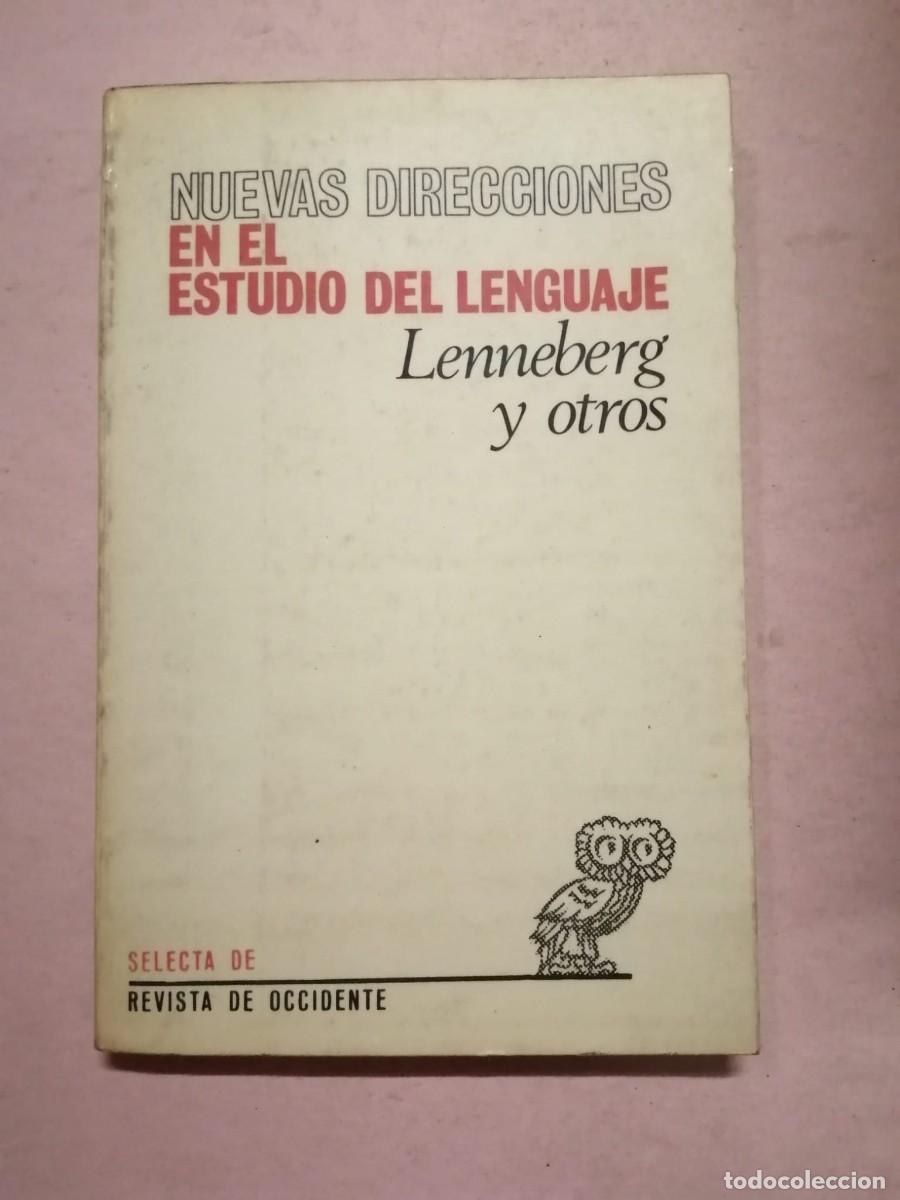 Second hand books: NUEVAS DIRECCIONES EN EL ESTUDIO DEL LENGUAJE (LENNENBERG Y OTROS)