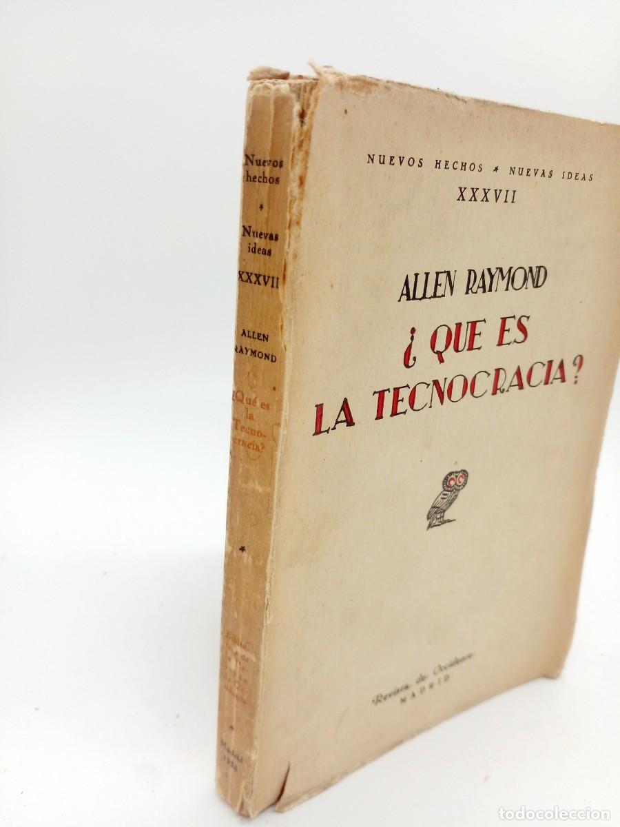 Libros de segunda mano: Allen Raymond - &iquest;Qu&eacute; es la Tecnocracia? - 1933 - Foto 2