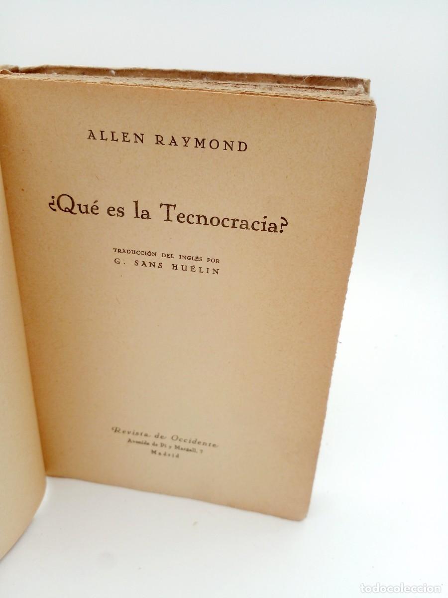Libros de segunda mano: Allen Raymond - &iquest;Qu&eacute; es la Tecnocracia? - 1933 - Foto 3