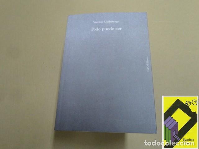 Second hand books: UNDURRAGA, Vicente: Todo puede ser