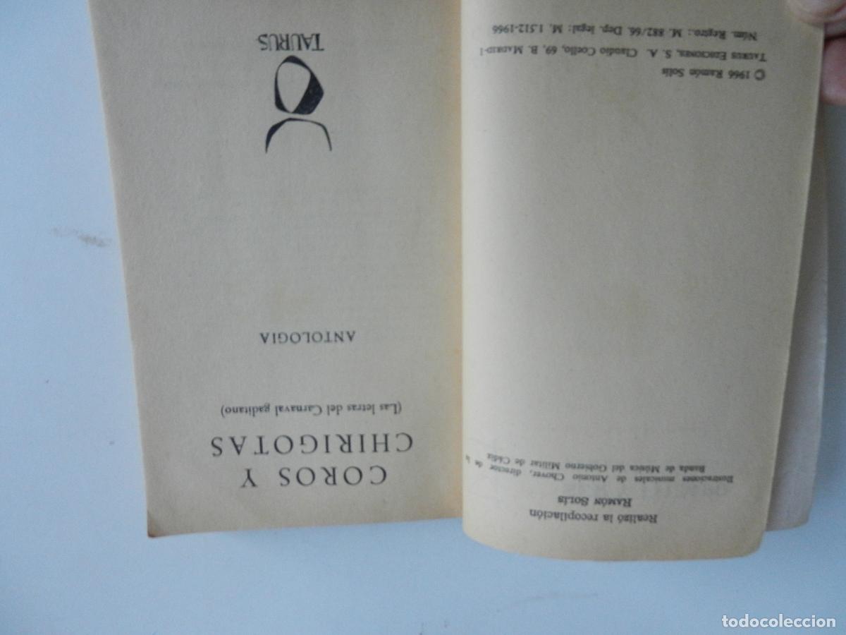 Libros de segunda mano: COROS Y CHIRIGOTAS - EL CARNAVAL EN C&Aacute;DIZ - RAM&Oacute;N SOLIS - TAURUS EDICIONES 1966. - Foto 3