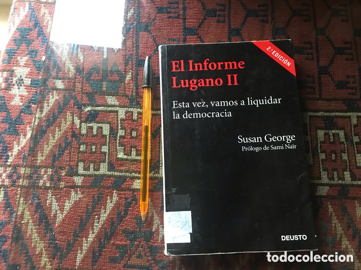Libri di seconda mano: El informe Lugano II. Susan George. Deusto