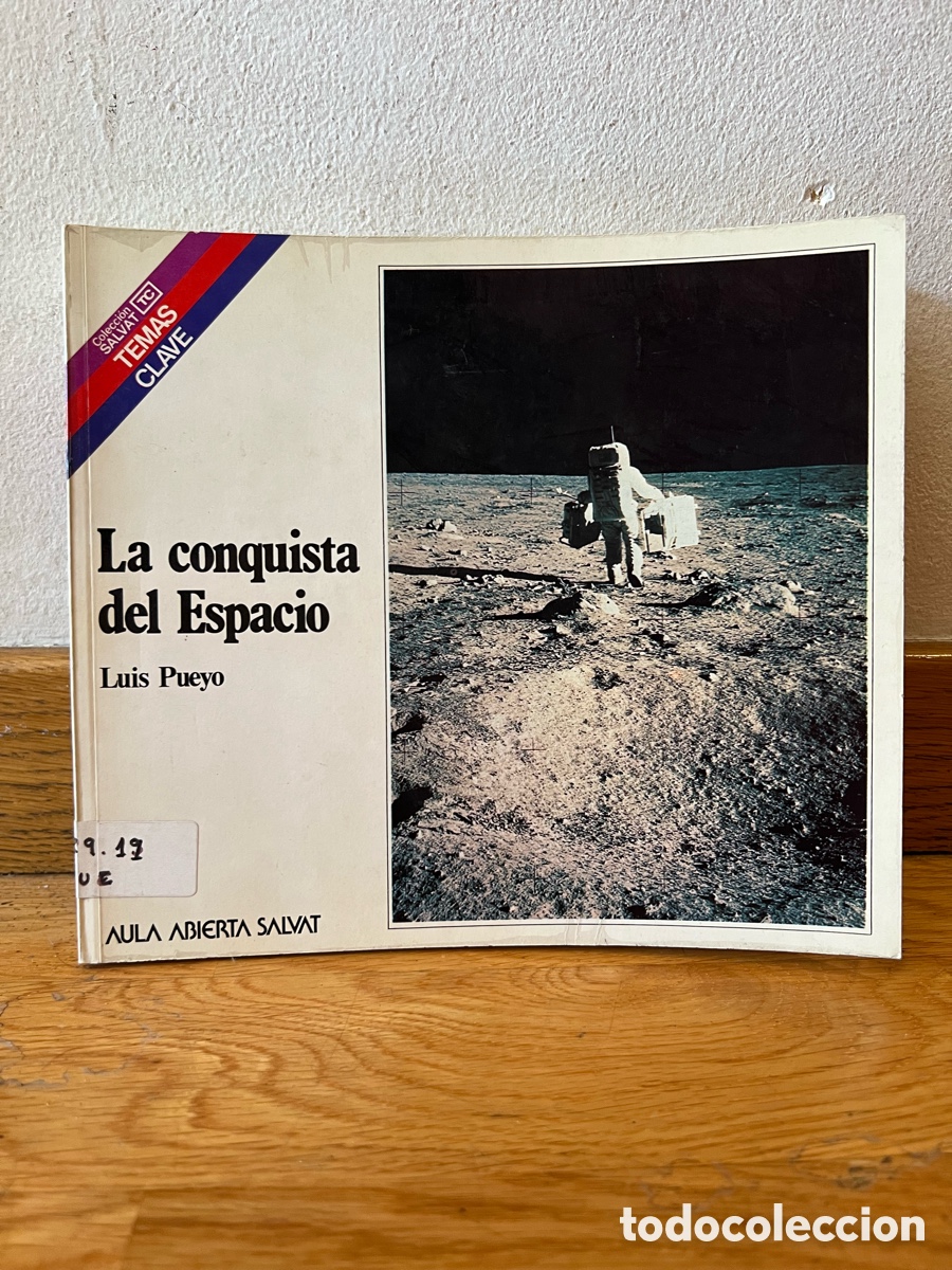 Gebrauchte B&uuml;cher: La conquista del Espacio Luis Pueyo