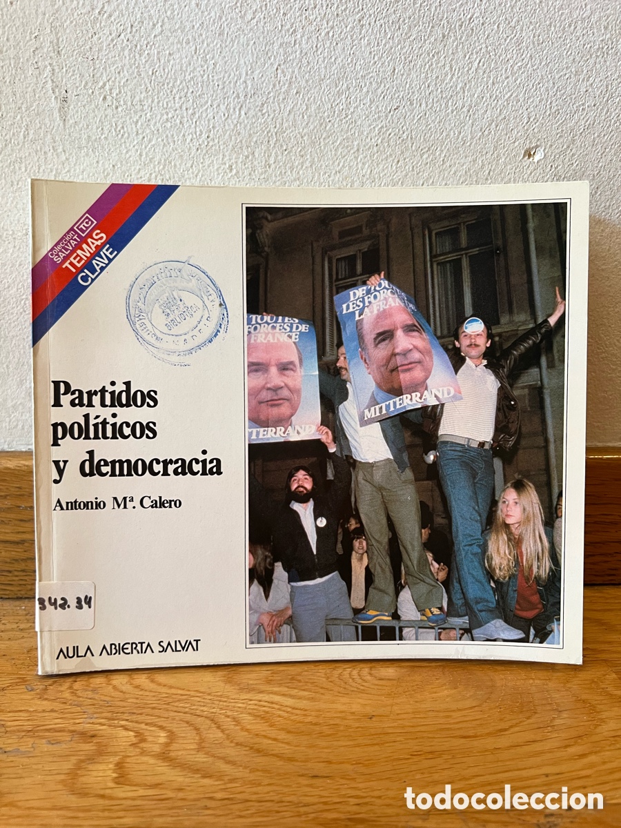 Gebrauchte B&uuml;cher: Partidos pol&iacute;ticos y democracia Antonio M&ordf;. Calero