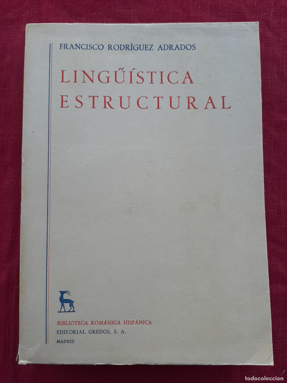 Libros de segunda mano: Ling&uuml;&iacute;stica Estructural - Rodr&iacute;guez Adrados, Francisco - Foto 1