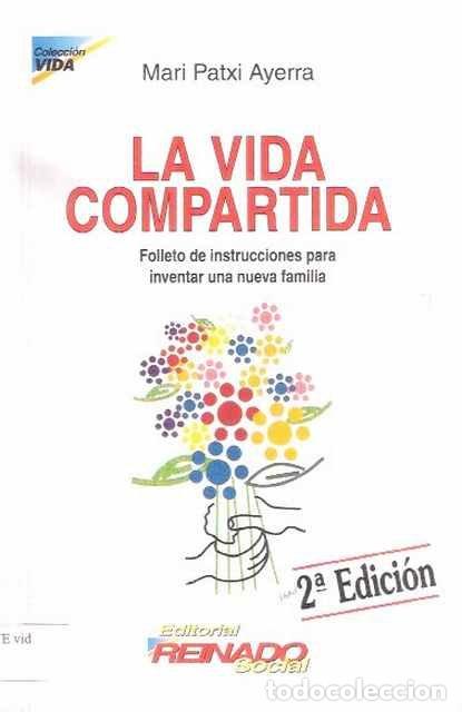 Libros de segunda mano: La vida compartida - Mari Patxi Ayerra - Foto 1